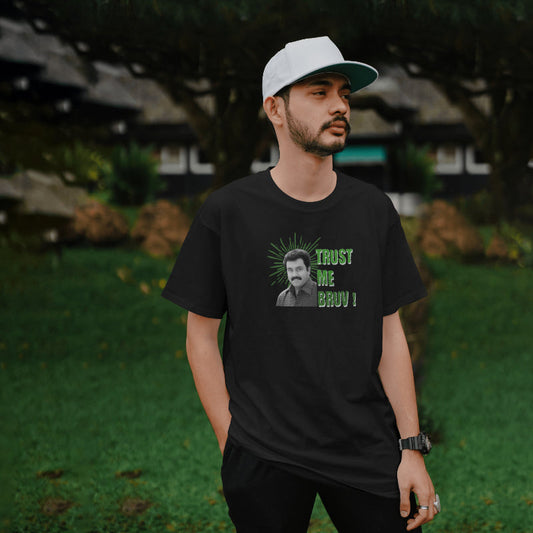 Kerala betrayal meme t shirt – Trust Me Bruv design based on Suresh Krishna and Mohanlal – Petrocrib